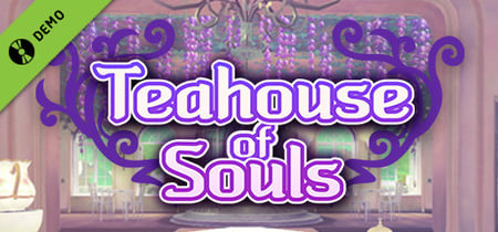 Teahouse of Souls Demo banner