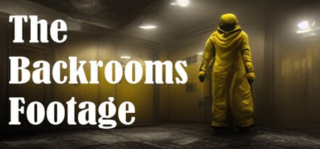 The Backrooms Footage banner