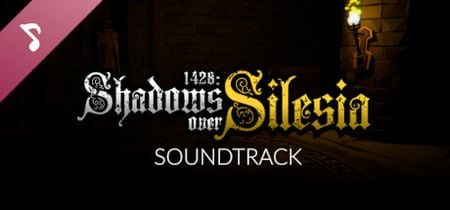 1428: Shadows over Silesia - Soundtrack banner