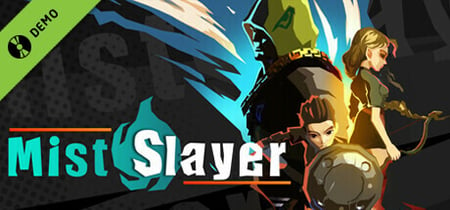 Mist Slayer Demo banner