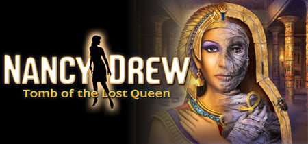 Nancy Drew®: Tomb of the Lost Queen banner