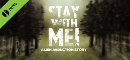 Stay With Me! Alien Abduction Story Demo banner