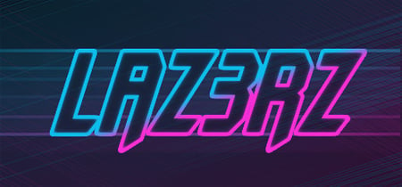 LAZ3RZ Playtest banner