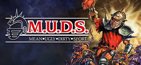 M.U.D.S.: Mean Ugly Dirty Sport banner