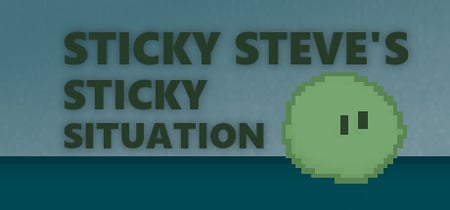 Sticky Steve's Sticky Situation banner