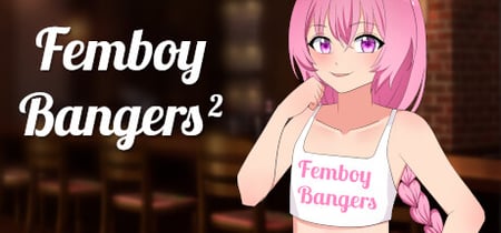 Femboy Bangers 2 banner