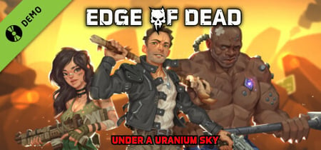 Edge Of Dead Demo banner