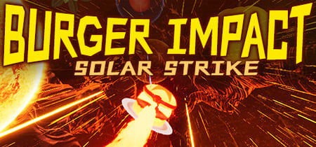 BURGER IMPACT: SOLAR STRIKE banner