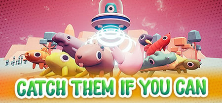 Catch Them If You Can banner