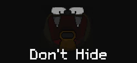 Don't Hide banner