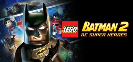 LEGO® Batman™ 2: DC Super Heroes banner