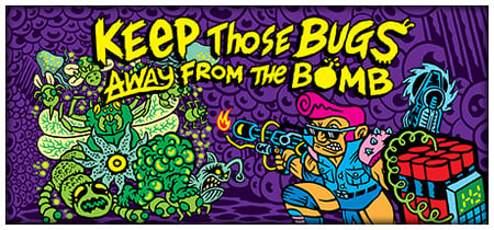 Keep Those Bugs Away From the Bomb banner