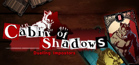Cabin of Shadows - Dueling Impostors- banner