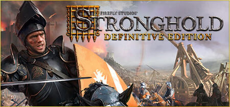 Stronghold: Definitive Edition banner