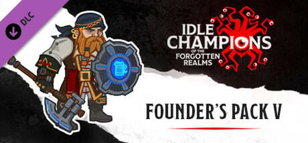 Idle Champions - Founder's Pack V banner