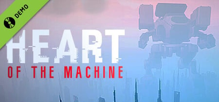 Heart of the Machine - Demo banner