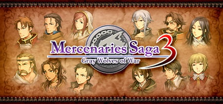 Mercenaries Saga 3 -Gray Wolves of War- banner