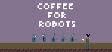 Coffee For Robots banner