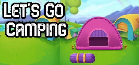 Let's Go Camping banner