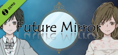 Future Mirror Demo banner
