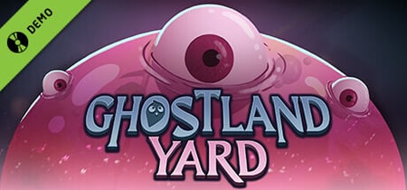 Ghostland Yard Demo banner
