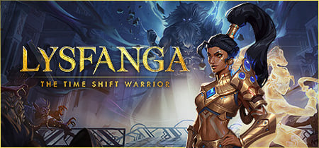 Lysfanga: The Time Shift Warrior banner