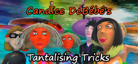 Candice DeBébé's Tantalising Tricks banner