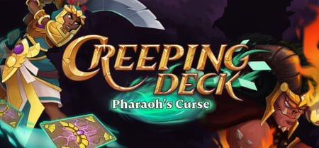Creeping Deck: Pharaoh's Curse banner