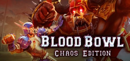 Blood Bowl: Chaos Edition banner