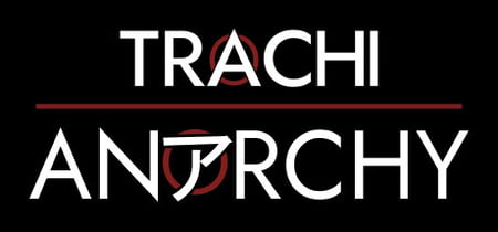 TRACHI – ANARCHY banner