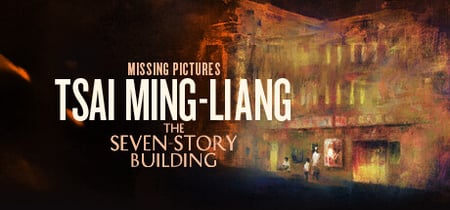 Missing Pictures: Tsai Ming-Liang banner