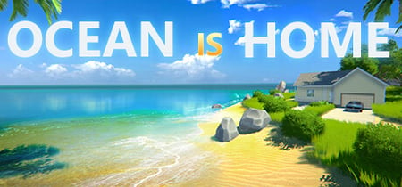 Ocean Is Home : Island Life Simulator banner