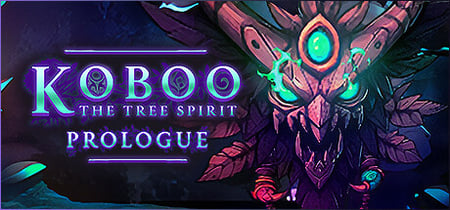 Koboo: The Tree Spirit - Prologue banner