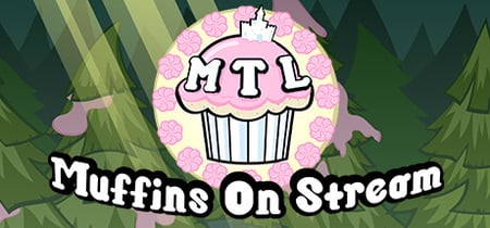 Muffins on Stream banner