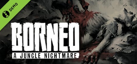 Borneo: A Jungle Nightmare Demo banner