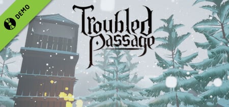 Troubled Passage Demo banner