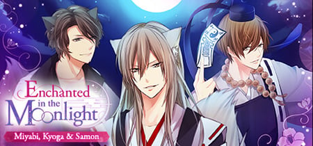 Enchanted in the Moonlight - Miyabi, Kyoga & Samon - banner