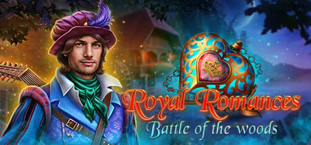 Royal Romances: Battle of the Woods Collector's Edition banner