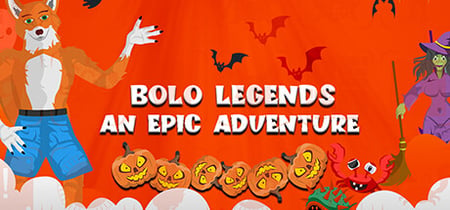 BOLO Legends - An Epic Adventure banner