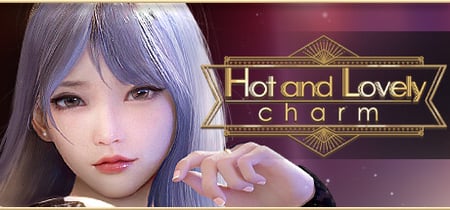 Hot And Lovely ：Charm banner