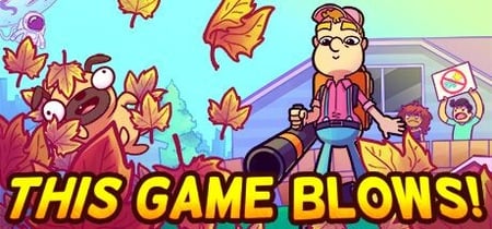 Leaf Blower Man: This Game Blows! banner