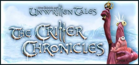 The Book of Unwritten Tales: The Critter Chronicles banner