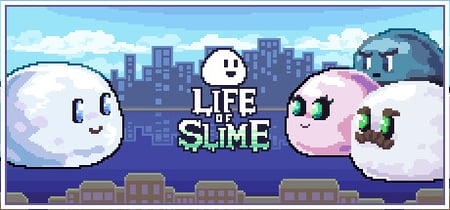 Life of Slime banner