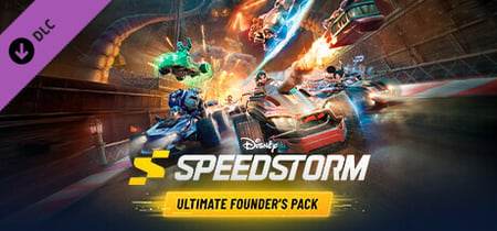 Disney Speedstorm - Ultimate Founder’s Pack banner