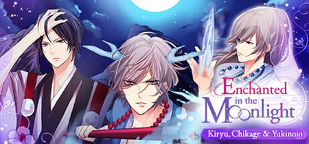 Enchanted in the Moonlight - Kiryu, Chikage & Yukinojo - banner