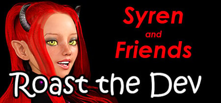Syren and Friends Roast the Dev banner