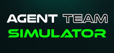 Agent Team Simulator banner