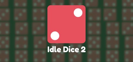 Idle Dice 2 banner