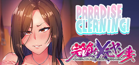 PARADISE CLEANING - Conquering Married Women through Sex - banner