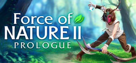 Force of Nature 2: Prologue banner